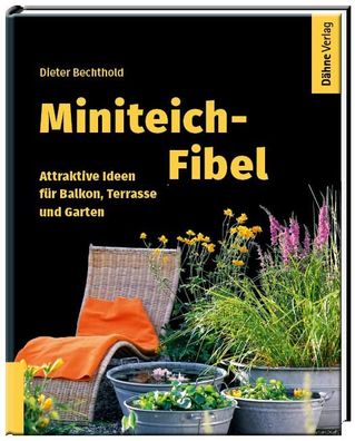 Miniteich-Fibel, Dieter Bechthold