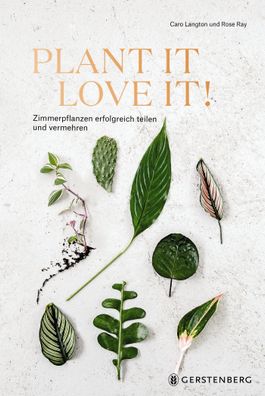 Plant it - Love it!, Caro Langton