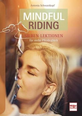 Mindful Riding, Antonia Schwarzkopf