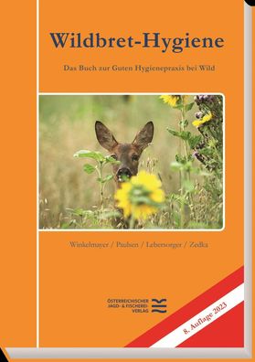 Wildbret-Hygiene, Rudolf Winkelmayer