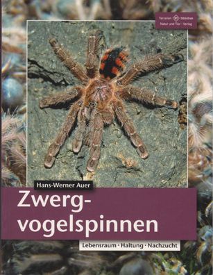 Zwergvogelspinnen, Hans-Werner Auer