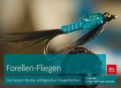 Forellen-Fliegen, Stj?ni Ben