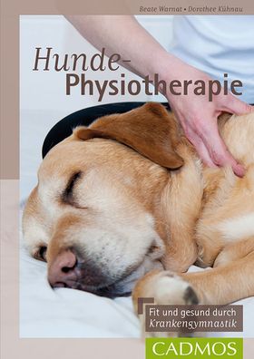Hunde-Physiotherapie, Dorothee K?hnau