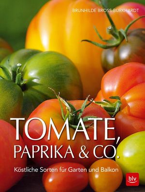 Tomate, Paprika & Co, Brunhilde Bross-Burkhardt