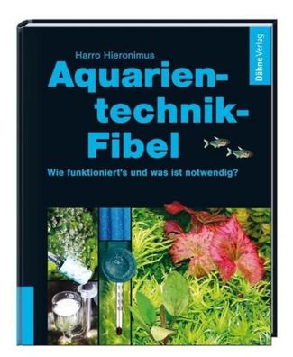 Aquarientechnik-Fibel, Harro Hieronimus