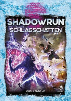 Shadowrun: Schlagschatten (Hardcover),