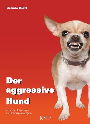 Der aggressive Hund, Brenda Aloff