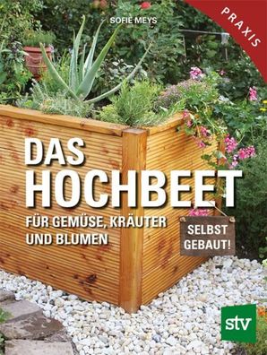 Das Hochbeet, Sofie Meys