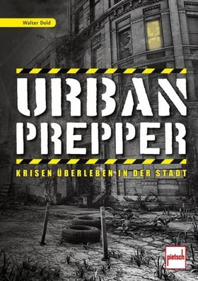 Urban Prepper, Walter Dold