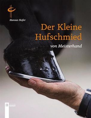 Der kleine Hufschmied von Meisterhand, Hannes Hofer