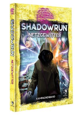 Shadowrun: Netzgewitter (Hardcover),