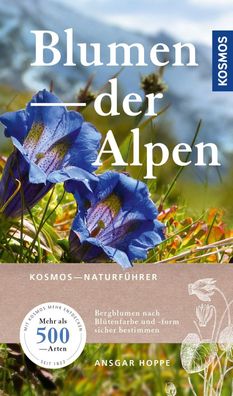 Blumen der Alpen, Ansgar Hoppe