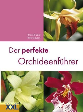 Der perfekte Orchideenf?hrer, Brian Rittershausen