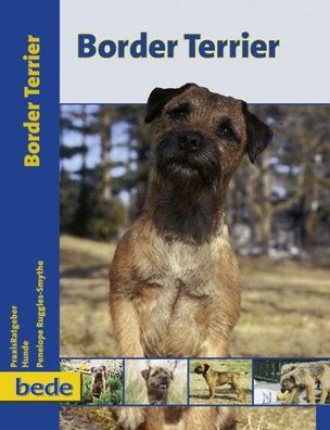 PraxisRatgeber Border Terrier, Penelope Ruggles-Smythe