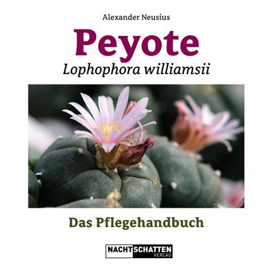 Peyote - Lophophora williamsii, Alexander Neusius