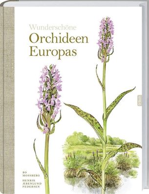 Wundersch?ne Orchideen Europas, Bo Mossberg