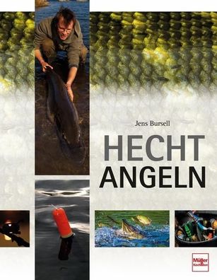 Hecht-Angeln, Jens Bursell