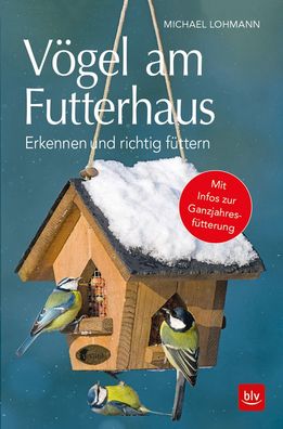 V?gel am Futterhaus, Michael Lohmann