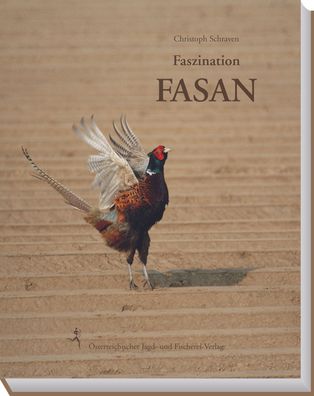 Faszination Fasan, Christoph Schraven