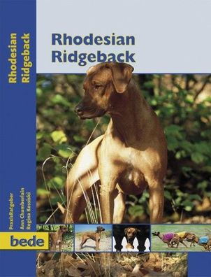 PraxisRatgeber Rhodesian Ridgeback, Ann Chamberlain