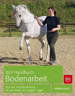 BLV Handbuch Bodenarbeit, Corinna Scholz