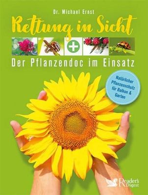 Rettung in Sicht - Der Pflanzendoc im Einsatz, Reader?s Digest Deutschland