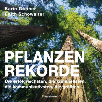 Pflanzenrekorde, Karin Greiner