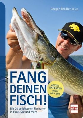 Fang deinen Fisch!, Gregor Bradler