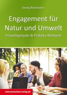 Engagement f?r Natur und Umwelt, Georg Beckmann