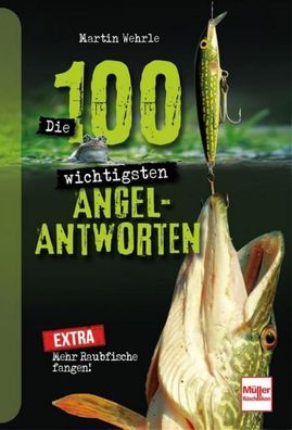 Die 100 wichtigsten Angel-Antworten, Martin Wehrle