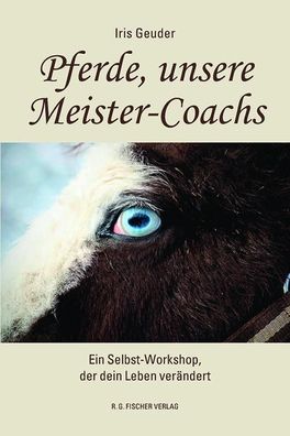 Pferde, unsere Meister-Coachs, Iris Geuder