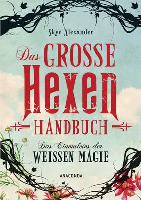 Das gro?e Hexen-Handbuch, Skye Alexander