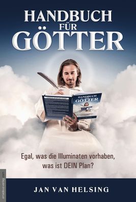 Handbuch f?r G?tter, Jan van Helsing