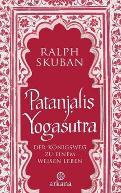 Patanjalis Yogasutra, Ralph Skuban