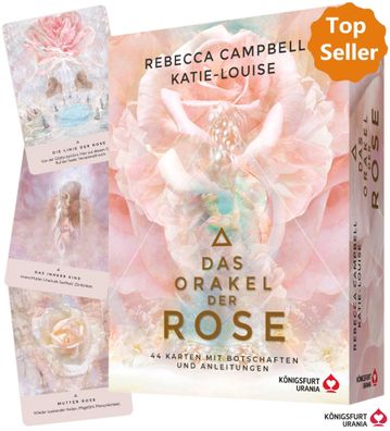 Das Orakel der Rose, Rebecca Campbell
