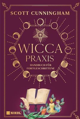 Wicca - Praxis, Scott Cunningham