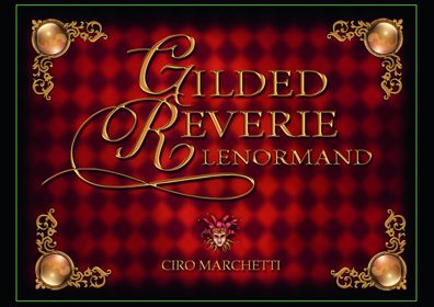 Gilded Reverie Lenormand, Ciro Marchetti