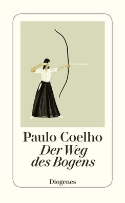 Der Weg des Bogens, Paulo Coelho