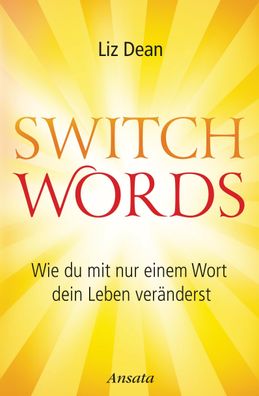 Switchwords, Liz Dean