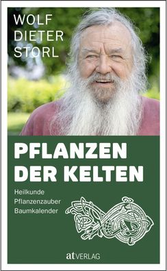 Pflanzen der Kelten, Wolf-Dieter Storl