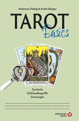 Tarot Basics Waite, Johannes Fiebig