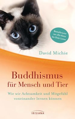 Buddhismus f?r Mensch und Tier, David Michie