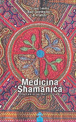 Medicina Shamanica, Rainbow Woman