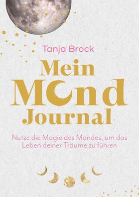 Mein Mond-Journal, Tanja Brock