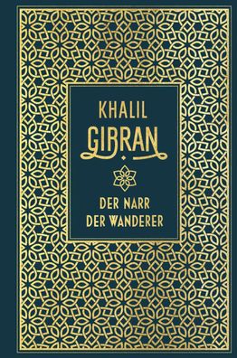 Der Narr / Der Wanderer, Khalil Gibran