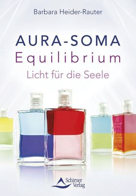 Aura-Soma Equilibrium, Barbara Heider-Rauter