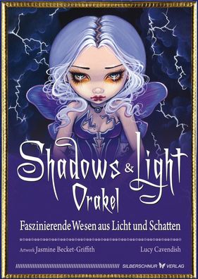 Shadows & Light-Orakel, Lucy Cavendish