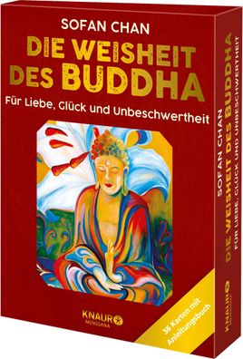 Die Weisheit des Buddha f?r Liebe, Gl?ck und Unbeschwertheit, Sofan Chan