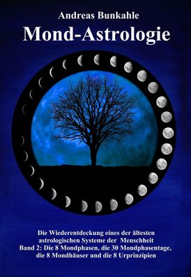 Mond-Astrologie 02, Andreas Bunkahle