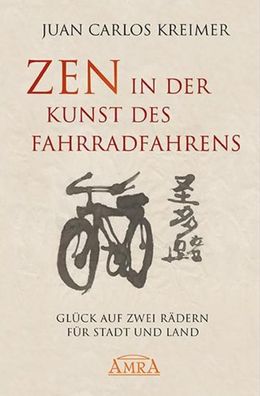 Zen in der Kunst des Fahrradfahrens, Juan Carlos Kreimer